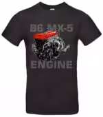 MX5 Tuning T-Shirt B6 Motor Design