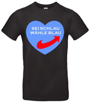 T-Shirt mit Spruch Sei schlau wähle blau Premium