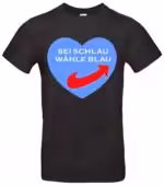 T-Shirt mit Spruch Sei schlau wähle blau Premium
