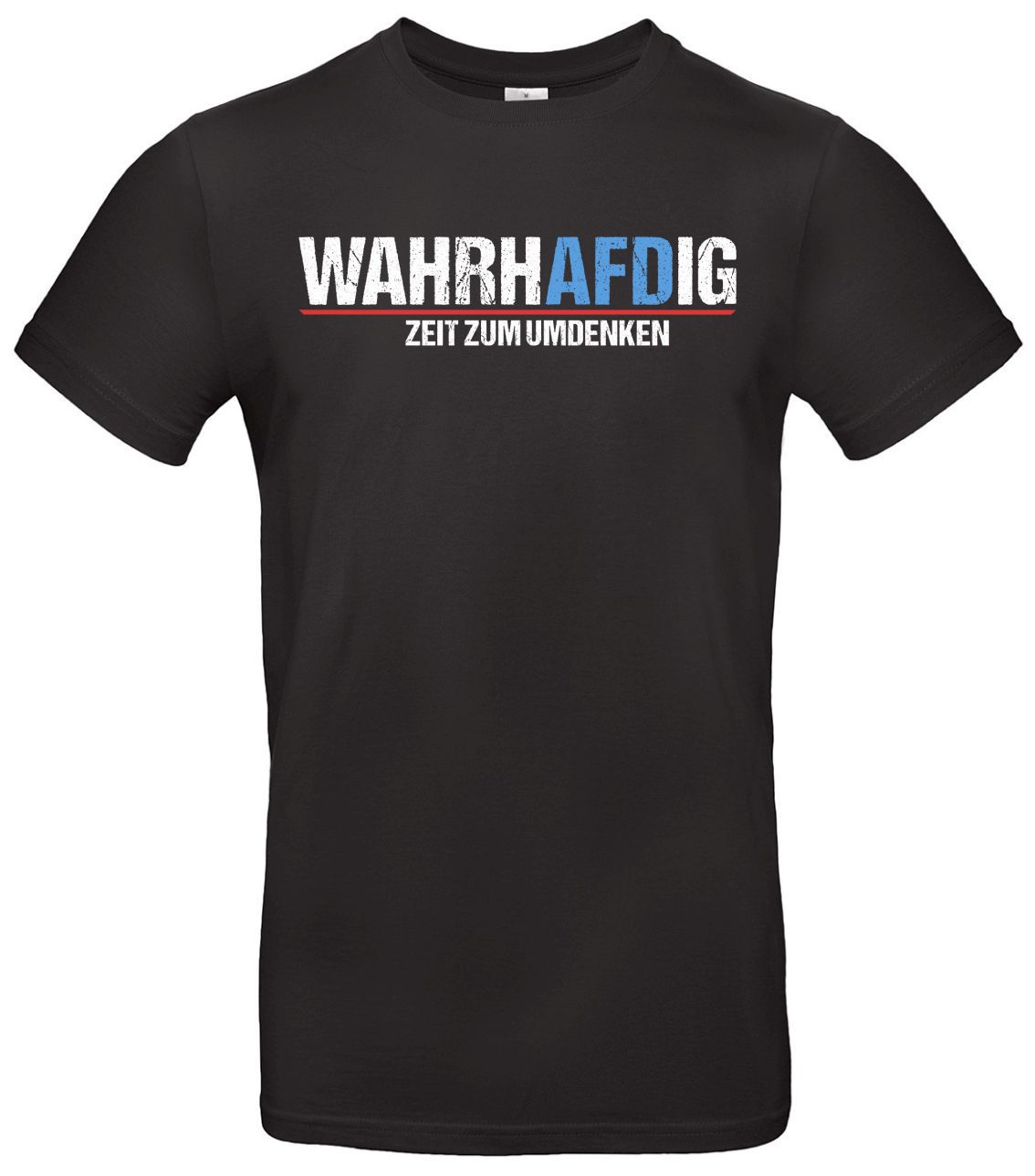 WahrhAFDig T-Shirt Politisches Statement für Wandel 1 WahrhAFDig T-Shirt Politisches Statement für Wandel