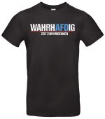 WahrhAFDig T-Shirt Politisches Statement für Wandel