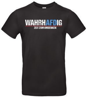 WahrhAFDig T-Shirt Politisches Statement für Wandel