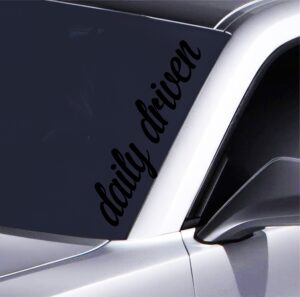Daily Driven Auto Aufkleber 55x14,5 cm Premium