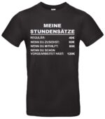 Meine Stunden Sätze T-Shirt Handwerker Humor