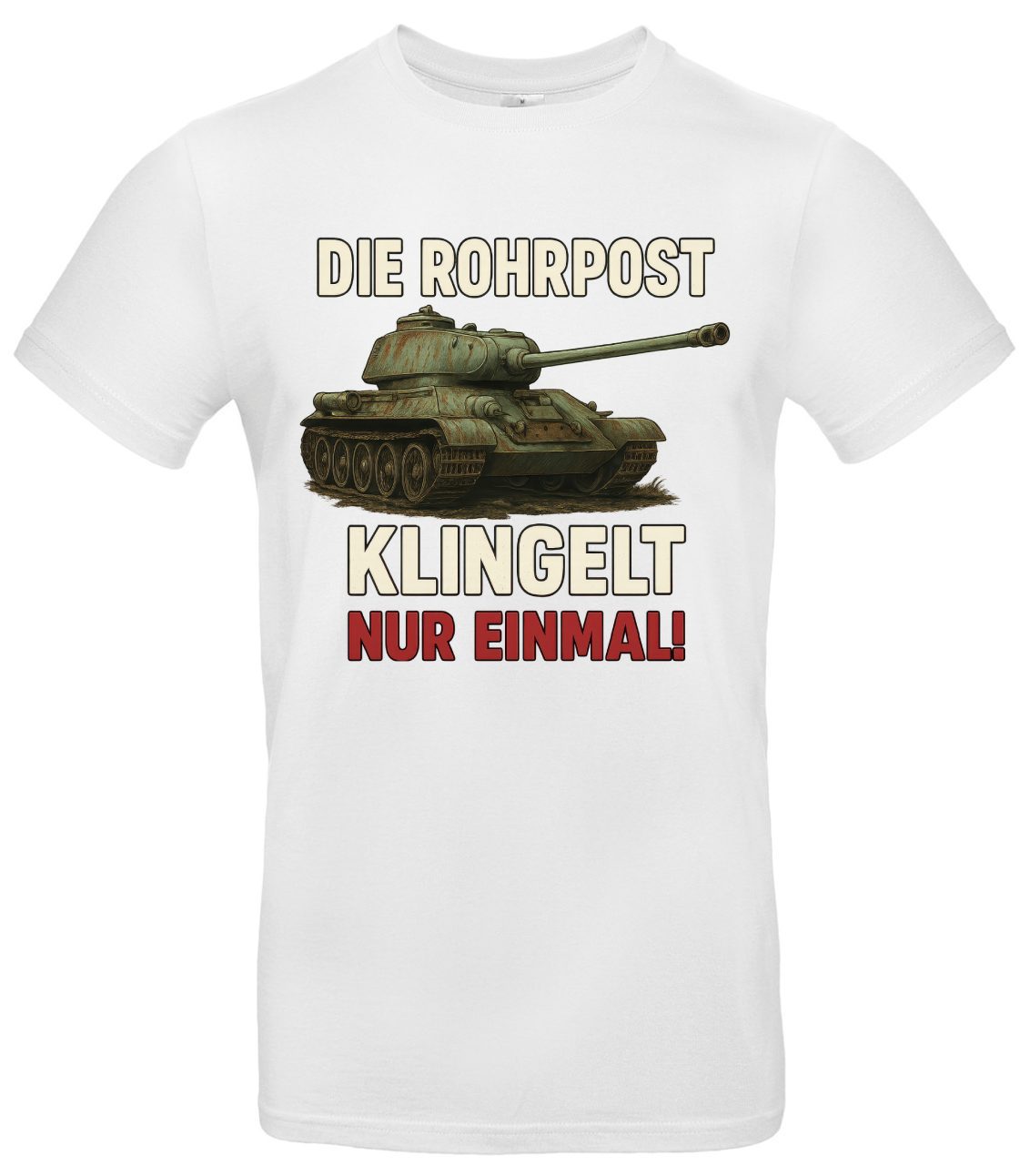 Die Rohrpost klingelt nur einmal T-Shirt Army-Humor 2 Die Rohrpost klingelt nur einmal T-Shirt Army-Humor