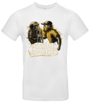Football without Cops Shirt Ultras Stadion Statement