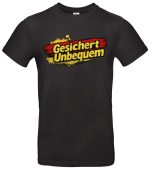 Gesichert unbequem T‑Shirt Patrioten Statement Deutschland