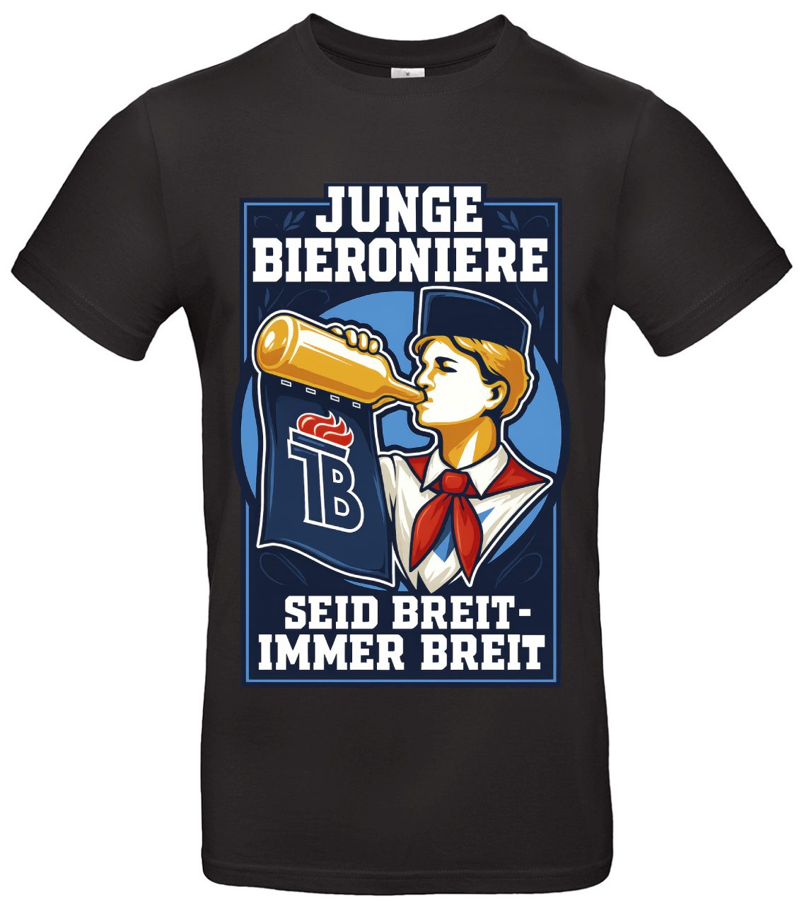 Junge Bieroniere T‑Shirt Seid-breit-immer-breit Partyshirt 1 Junge Bieroniere T‑Shirt Seid-breit-immer-breit Partyshirt
