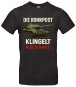 Die Rohrpost klingelt nur einmal T-Shirt Army-Humor