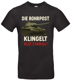 Die Rohrpost klingelt nur einmal T-Shirt Army-Humor
