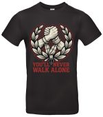 You Never Walk Alone T-Shirt Baumwolle Unisex