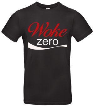 Woke Zero T‑Shirt Satire Meinungsfreiheit‑Statement