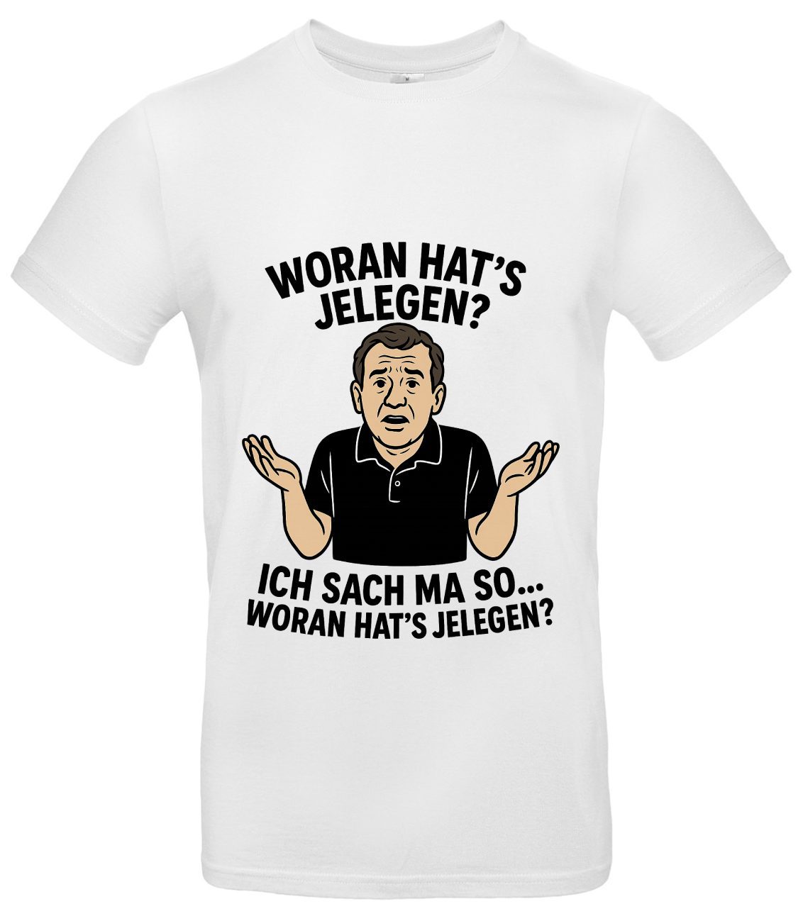 Woran hat's jelegen T-Shirt Kult Meme-Spruch 2 Woran hat's jelegen T-Shirt Kult Meme-Spruch