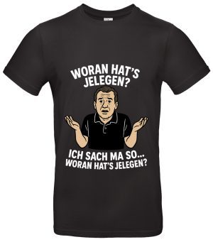 Woran hat's jelegen T-Shirt Kult Meme-Spruch