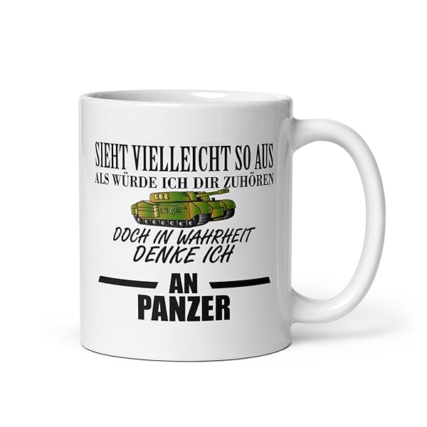 Lustige Panzer Tasse 330 ml mit Spruch als Geschenk 1 Lustige Panzer Tasse 330 ml mit Spruch als Geschenk