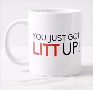 Lustige Spruch-Tasse You Just Got Litt Up 330 ml Keramik