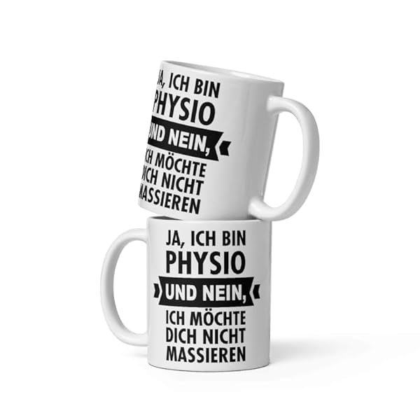 Physiotherapie Spruch Kaffeetasse 330 ml für Physios 4 Physiotherapie Spruch Kaffeetasse 330 ml für Physios