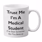 Tasse mit Medical Student Spruch